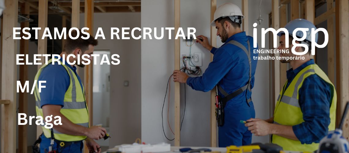 Eletricistas (M/F) — Braga